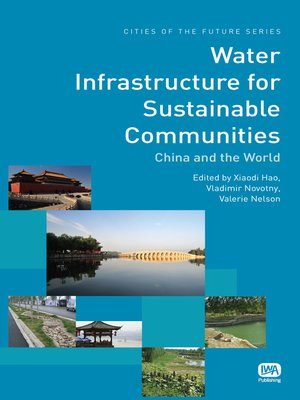 cover image of Water Infrastructure for Sustainable Communities
